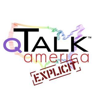 QTalk America - Explicit by QTalk America