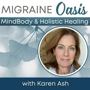Migraine Healing Oasis by Karen Ash, ACC