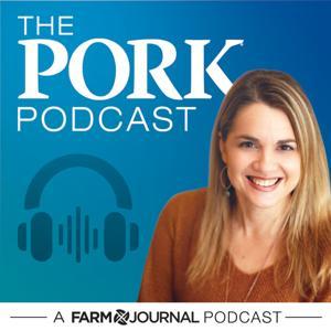 The Pork Podcast by Farm Journal