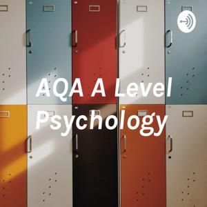 AQA A Level Psychology by AQA A Level Psychology