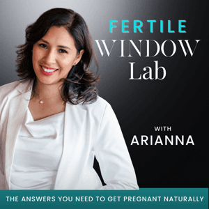 Fertile Window Lab with Arianna | Menstrual Cycle Phases, Ovulation, Period Tracking, Hormone Imbalance by Arianna Banuelos, FertilityCare Practitioner & Wholeness Coach
