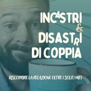 Incastri e Disastri di Coppia by Gabriele Scapellato