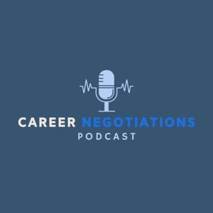 Career Negotiations Podcast by Brandon Bramley