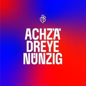 ACHZÄDREYENÜNZIG by FC Basel 1893