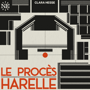 Le Procès Harelle by Nouvelles Écoutes