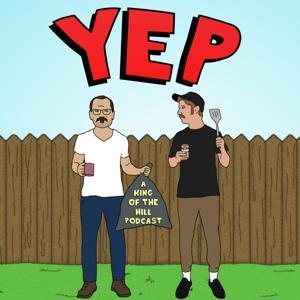 Yep: A King of the Hill Podcast by Rob Couch, Ronnie Neeley
