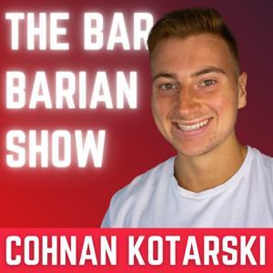 The Barbarian Show by Cohnan Kotarski