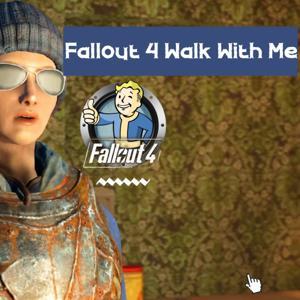 Fallout 4 - Walk With Me by Inignort From GreyNonymous Gaming