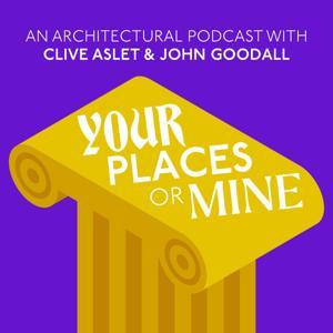 Your Places or Mine by Clive Aslet & John Goodall