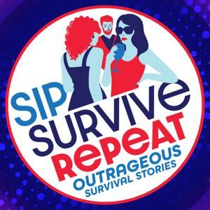 Sip. Survive. Repeat. by Denel & Jenny