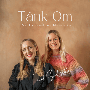 Tänk Om - med soulsisters by Hanna kantonen & Rebecka Ryhed