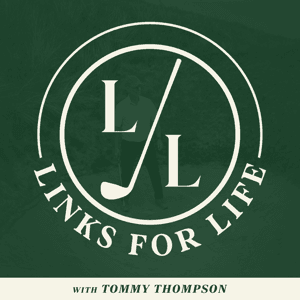 Links for Life by Tommy Thompson