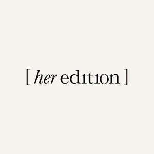 her edition by edition品牌播客
