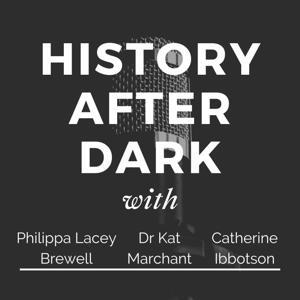 History After Dark Podcast by History After Dark