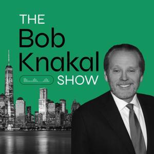 The Bob Knakal Show by Bob Knakal