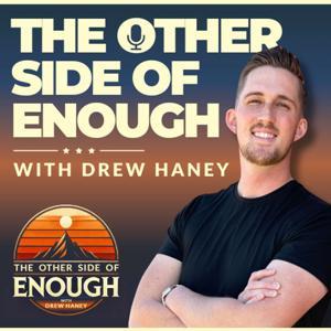 The Other Side of Enough by Drew Haney