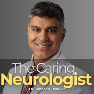 The Caring Neurologist by TopHealth Media
