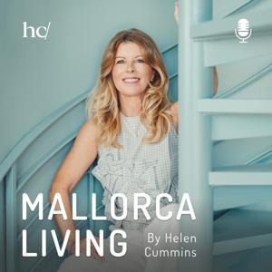 Mallorca Living Video Podcast by Helen Cummins