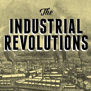 The Industrial Revolutions by Dave Broker