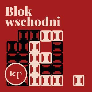 Blok wschodni by Paulina Siegień i Wojciech Siegień | Krytyka Polityczna