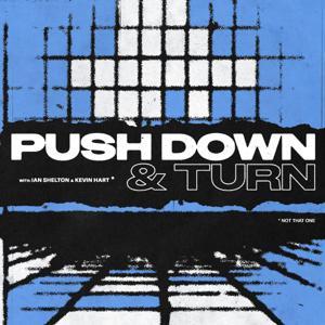 Push Down And Turn by Push Down And Turn
