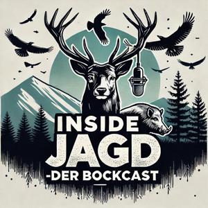 Inside Jagd - Der Bockcast by Tim Gießler & Jan-Leon Linge