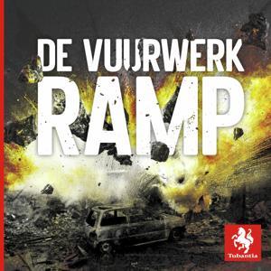 De Vuurwerkramp by Tubantia
