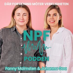 NPF PODDEN by Fanny Malmsten & Johanna Goa