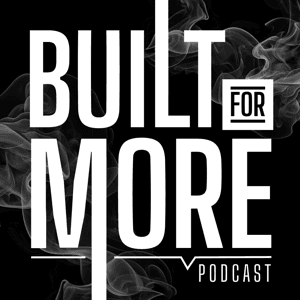 Built for More by Dustin Runyon & Matt Smith