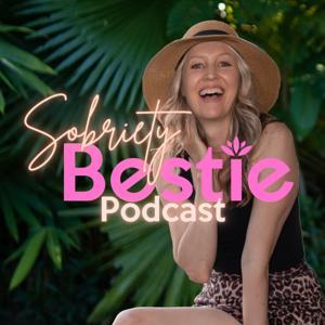Sobriety Bestie Podcast by Kirsten Johnson