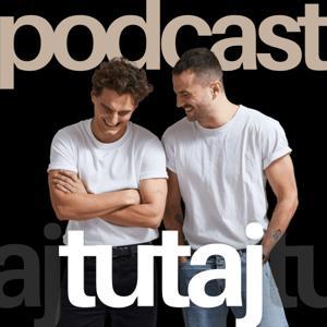 Tutaj Podcast by Tutaj Podcast