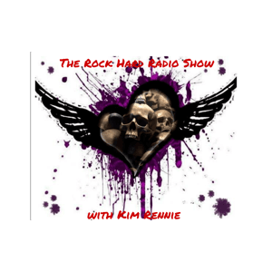 The Rock Hard Radio Show with Kim Rennie Chat's by Kim Rennie