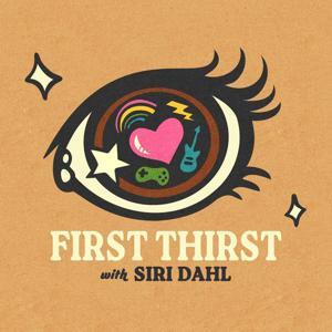 First Thirst with Siri Dahl by Siri Dahl