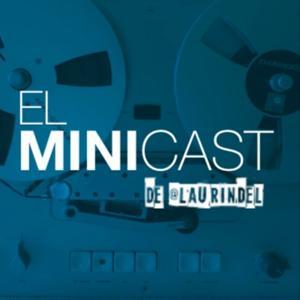 El Minicast de laurindel by Pablo Fernández