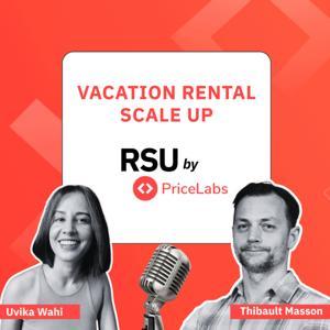 Vacation Rental Scale-Up by Thibault Masson for Rental Scale-Up