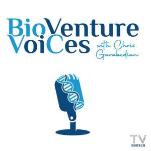 BioVenture VoiCes with Chris Garabedian by BiotechTV