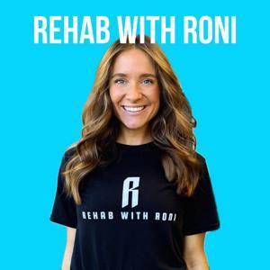 Rehab With Roni by Roni Glassman