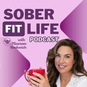 Sober Fit Life by Maureen Benkovich