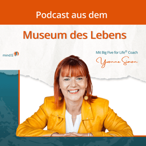 Podcast aus dem Museum des Lebens by Mind in GmbH