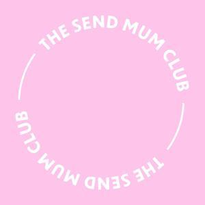 The SEND Mum Club by The SEND Mum Club