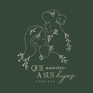 Que amen a sus hijos by Aviva Nuestros Corazones