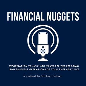 Financial Nuggets by Michael Palmer