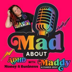 Mad About... with Maddy Alexander-Grout by Maddy Alexander-Grout