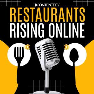 Restaurants Rising Online by Chad Elder