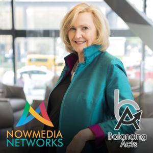 Balancing Acts (Audio) by NowMedia Television Networks