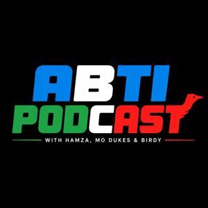 Abti Podcast by Newmoney_h and Birdy