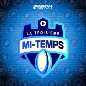 La Troisième Mi-Temps by Midi Olympique / Rugbyrama