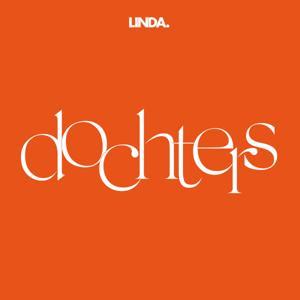 Dochters by LINDA.