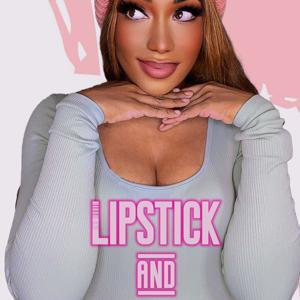 Lipstick and Liberation by Lex