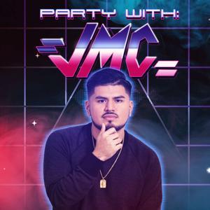 Party With JMC by JMC